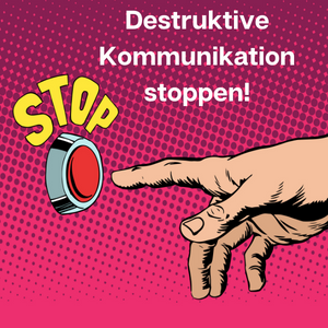 Destruktive Kommunikation (300 × 300 px)